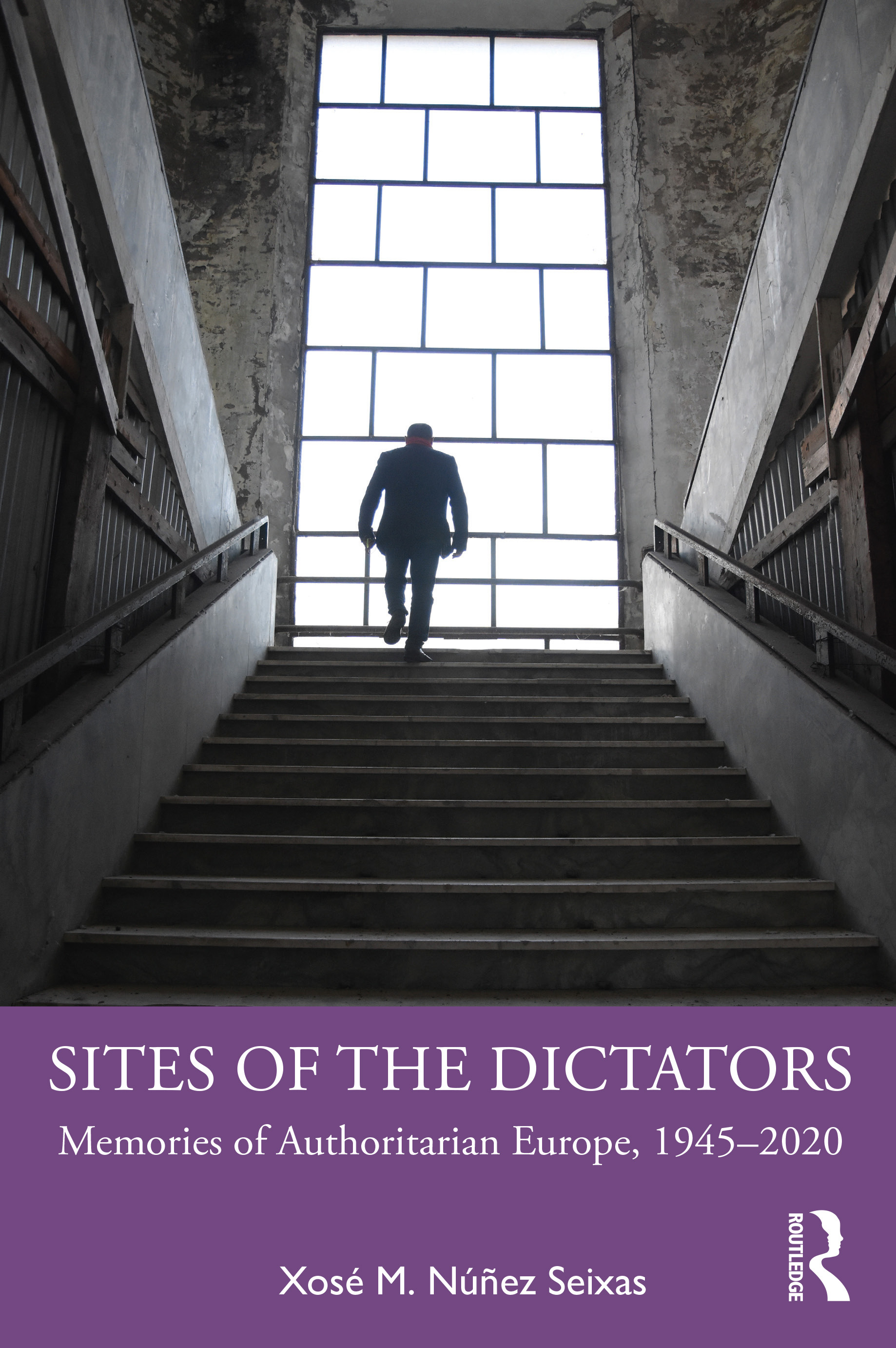 sites of the dictators memories of authoritarian europe